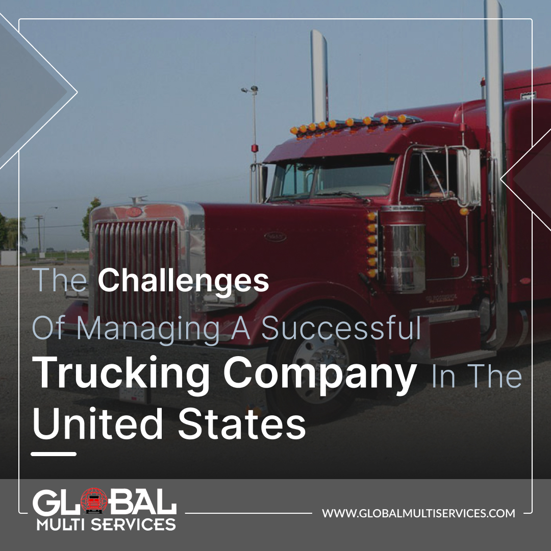 the-challenges-of-managing-a-successful-trucking-company-in-the-united-states.jpg